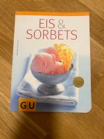 Kochbuch GU „Eis & Sorbets“  Desserts neuwertig Rheinland-Pfalz - Trierweiler Vorschau