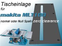 Tischeinlage f. Makita MLT 100 Tischkreissäge normal o.Null Spalt Schleswig-Holstein - Glücksburg Vorschau