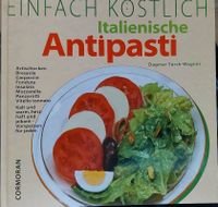 Kochbuch,  italienische Antipasti Bayern - Bruckberg bei Landshut Vorschau