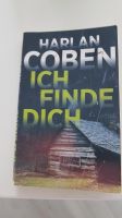 Harlan Coben, ICH FINDE DICH Niedersachsen - Rieste Vorschau