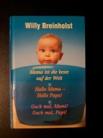 Willy Breitholst Mama ist die beste... 2010 Berlin - Köpenick Vorschau