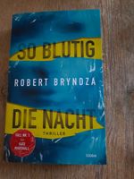 Buch "So blutig die Nacht" von Robert Bryndza Bayern - Pürgen Vorschau