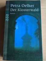 Buch - Der Klosterwald - Petra Oelker Baden-Württemberg - Kürnbach Vorschau