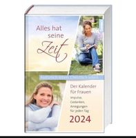 Alles hat seine Zeit 2024: Der Kalender für Frauen Nordrhein-Westfalen - Gronau (Westfalen) Vorschau