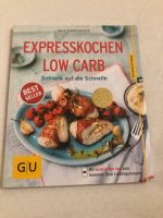 ★ GU Expresskochen Low Carb Schlank auf die Schnelle ★ Stuttgart - Birkach Vorschau