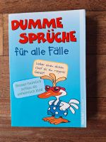 Dumme Sprüche für alle Fälle 1,50€ Nordrhein-Westfalen - Solingen Vorschau