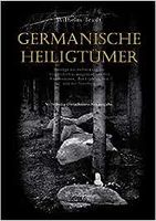 Germanische Heiligtümer. Beiträge zur Aufdeckung der Vorgeschicht Hannover - Südstadt-Bult Vorschau