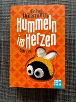 Hummeln im Herzen Petra Hülsmann Roman Liebesgeschichte München - Hadern Vorschau