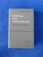 Schraml, Tiefenpsychologie Einführung für Pädagogen Niedersachsen - Lüneburg Vorschau