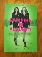 Vampire Academy - Blutsschwestern von Richelle Mead, Taschenbuch Aubing-Lochhausen-Langwied - Aubing Vorschau