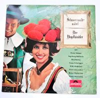 Vinyl Schallplatte „Schwarzwaldmädel / Der Vogelhändler“ Hessen - Hochheim am Main Vorschau