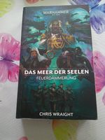 Warhammer / Das Meer der Seelen / Feuerdämmerung Bayern - Medlingen Vorschau