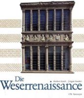 „Die Weserrenaissance“ Niedersachsen - Rinteln Vorschau
