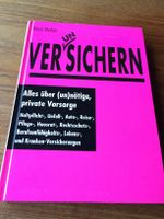 VER ( UN ) SICHERN - alles über (un)nötige Private Vorsorge - Bielefeld - Senne Vorschau