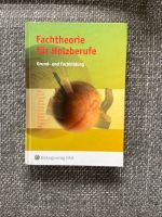Fachtheorie für Holzberufe 9783427923572 Nordrhein-Westfalen - Bad Salzuflen Vorschau