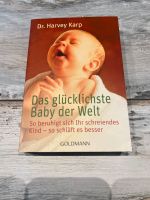 Babybuch Das glücklichste Baby der Welt  Dr. Harvey Karp Hessen - Büttelborn Vorschau