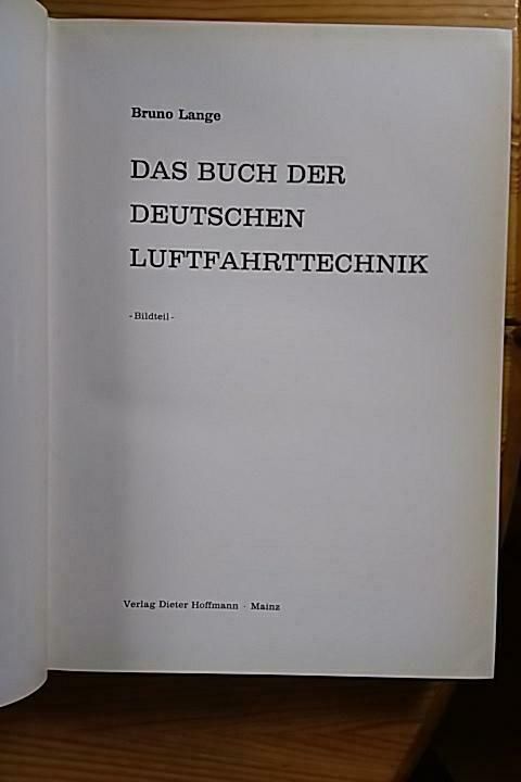 Das Buch der deutschen Luftfahrttechnik Bruno Lange  Luftfahrt in Mainz