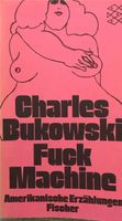 Bukowski - Fuck Machine Sendling - Obersendling Vorschau