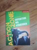 Expedition ins Verderben Action Zone von Pete Hackett Niedersachsen - Hohnstorf (Elbe) Vorschau