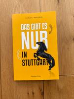 Buch - Das gibt es nur in Stuttgart Stuttgart - Stuttgart-Ost Vorschau