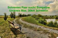 Paar sucht Bungalow Umkreis Max. 30km von Schwerin Schwerin - Werdervorstadt Vorschau