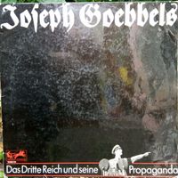 Joseph Goebbels Vinyl LP „Das Dritte Reich und seine Propaganda“ Hessen - Flörsheim am Main Vorschau