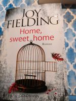 Krimi Joy Fielding   Home Sweet Home Nordrhein-Westfalen - Lippetal Vorschau