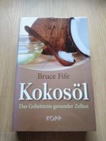 Buch KOKOSOEL Bruce Fife, Kopp-Verlag, 2013, 238 Seiten, gebr. Bayern - Garmisch-Partenkirchen Vorschau