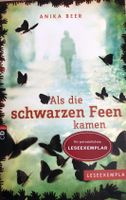 B1578 - Leseexemplar: Als die schwarzen Feen kamen - Anika Beer - Nordrhein-Westfalen - Schleiden Vorschau