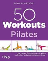 50 Workouts Pilates, B. Brechtefeld, Buch, Neu Nordrhein-Westfalen - Extertal Vorschau