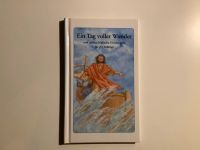 Buch Ein Tag voller Wunder und andere biblische Geschichten Niedersachsen - Wolfenbüttel Vorschau