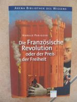 Buch : Die Französische Revolution  ARENA Nordrhein-Westfalen - Neuenrade Vorschau