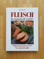 Kochbuch "Fleisch für anspruchsvolle Genießer" Hessen - Rödermark Vorschau