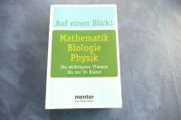 Auf einen Blick ! Mathematik Biologie Physik bis zur 10. Klasse Baden-Württemberg - Binzen Vorschau