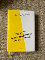 Malcolm Gladwell - Die Kunst, nicht aneinander vorbeizureden Pankow - Prenzlauer Berg Vorschau