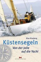 Küstensegeln - von der Jolle auf die Yacht Schleswig-Holstein - Bad Oldesloe Vorschau