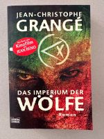 Jean-Christophe Grange - Das Imperium der Wölfe - Roman Bayern - Großheubach Vorschau