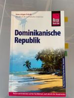 Reiseführer Dominikanische Republik Reise Know how Wuppertal - Elberfeld Vorschau