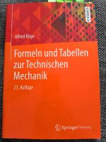 Formeln und Tabellen zur Technischen Mechanik 23. Auflage Niedersachsen - Wildeshausen Vorschau