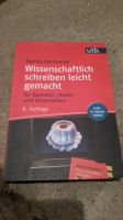 Wissenschaftlich schreiben leicht gemacht Bachelor Master Dissert Berlin - Schöneberg Vorschau
