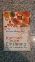 Kursbuch für gesunde Ernährung Lindenthal - Köln Sülz Vorschau