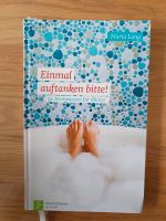 Einmal auftanken bitte! 52 Atempausen für Mütter Niedersachsen - Nienburg (Weser) Vorschau