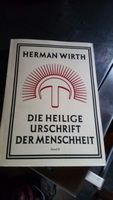 Herman Wirth - Die heilige Urschrift der Menschheit Teil 2 Baden-Württemberg - Boxberg Vorschau