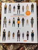 Nähbuch "DIY Couture - Einfach nähen ohne Schnittmuster" Berlin - Pankow Vorschau