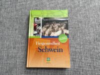 Tiergesundheit Schwein, Brede/Blaha/Hoy Baden-Württemberg - Bad Saulgau Vorschau