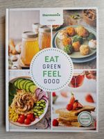 Thermomix - Kochbuch Eat Green - Feel Good - NEU unbenutzt!! Bergedorf - Hamburg Lohbrügge Vorschau