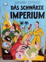 Das schwarze Imperium Comic Gerhard Seifried Wandsbek - Hamburg Farmsen-Berne Vorschau