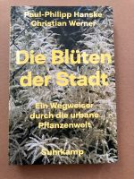 Hanske Werner Die Blüten der Stadt Broschiert Sehr gut Nordrhein-Westfalen - Mönchengladbach Vorschau