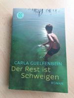 Carla Guelfenbein - Der Rest ist Schweigen Schleswig-Holstein - Preetz Vorschau