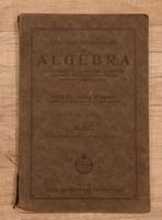 Lehr- und Aufgabenbuch Algebra Prof. Dr. Georg Wiegner 1921 Brandenburg - Wiesenau bei Frankfurt/Oder Vorschau